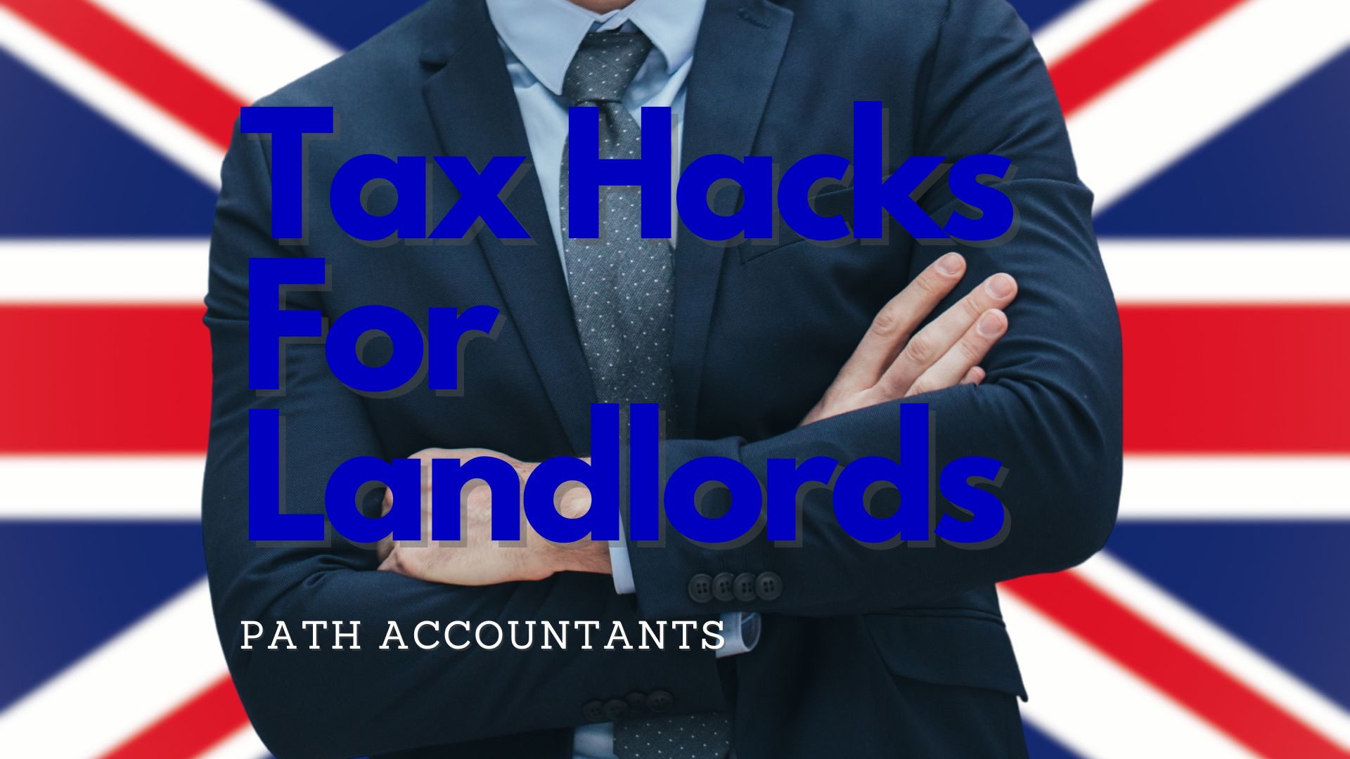 Tax Hacks For Landlords in UK