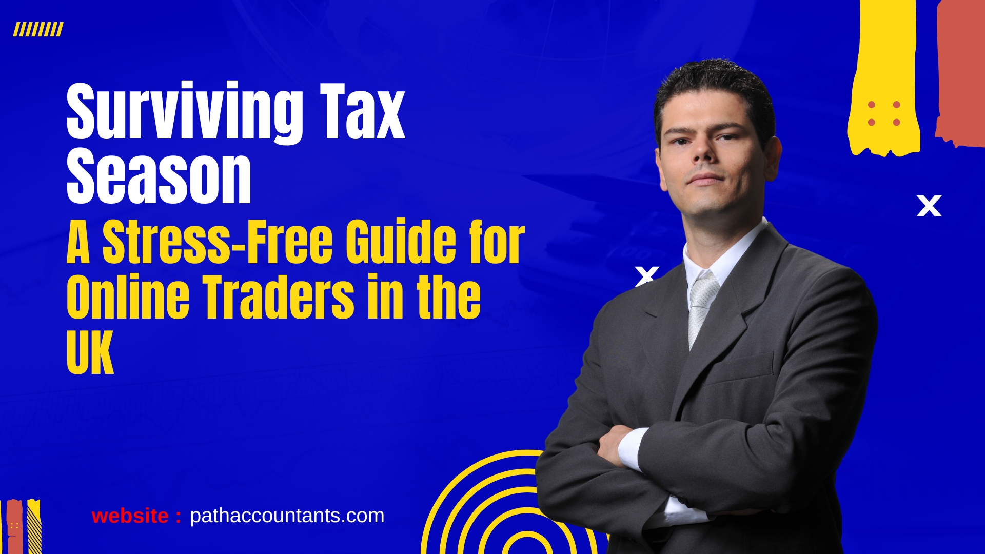 Surviving Tax Season UK A stress free guide for online traders