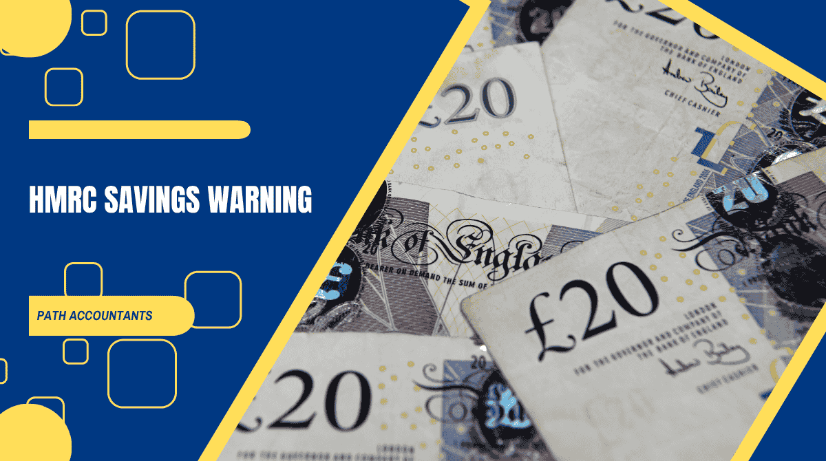 HMRC Savings Warning
