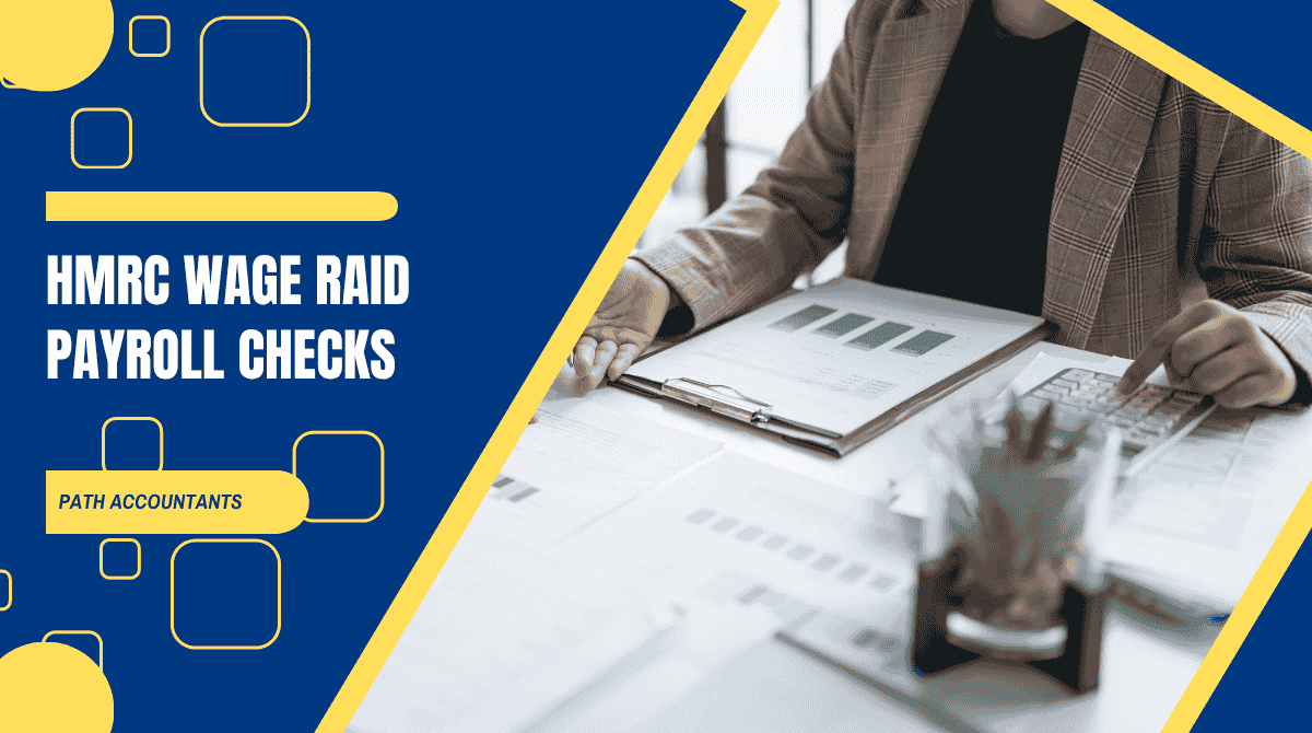 HMRC Wage Raid Payroll Checks