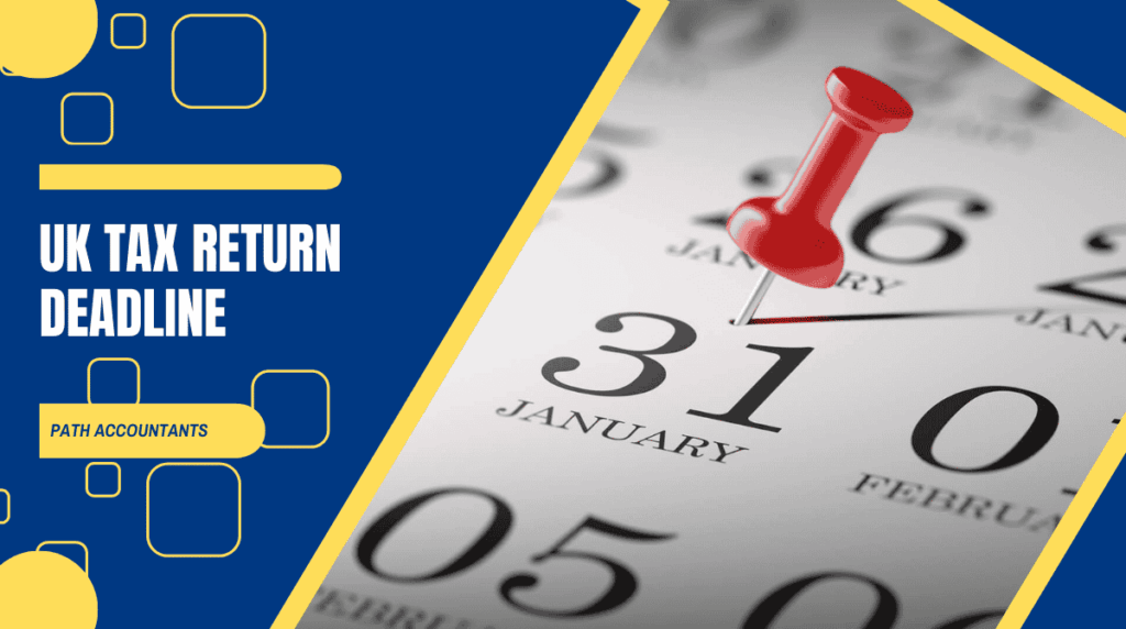 Tax Return Deadline UK Explained | Key HMRC Dates & Penalties