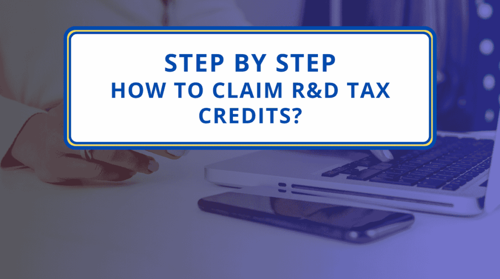 How to claim R&D tax credits?
