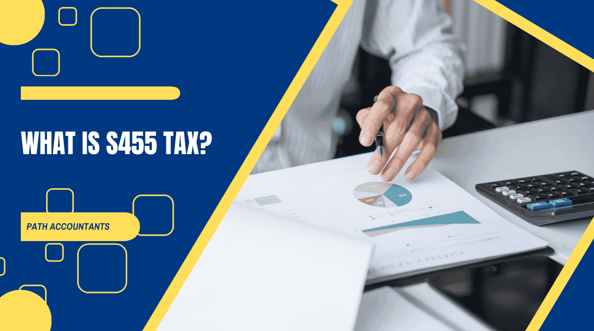 S455 Tax Explained